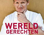 Gordon Ramsay Prijsvraag! Winnen Gordon Ramsay Kookboek Wereldgerechten van de Topchef From Hell! Gratis Receptenboek Winnen LEES MEER... (Foto Gordon Ramsay Kookboek Wereldgerechten op DroomHome.nl) Gordon Ramsay Prijsvraag! Winnen Gordon Ramsay Kookboek Wereldgerechten van de Topchef From Hell! Gratis Receptenboek Winnen LEES MEER... (Foto Gordon Ramsay Kookboek Wereldgerechten op DroomHome.nl)