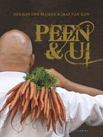 Herman den Blijker Boek Peen & Ui Bestel Hier Kookboek... Herman den Blijker Boek Peen & Ui Bestel Hier Kookboek...